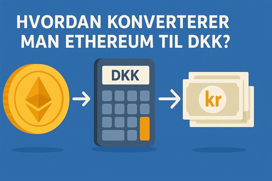 Hvordan konverterer man ethereum til dkk?